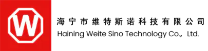 Haining Weite Sino Technology Co., Ltd.